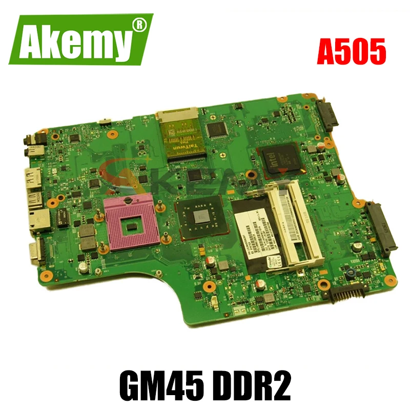 

Материнская плата AKEMY V000198120 6050a23101-mb-a01 для toshiba satellite A500 A505 GM45 DDR2