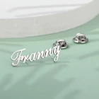 Мужская брошь из нержавеющей стали на заказ, значок с именем для леди, подарочное ювелирное изделие высокого качества для подружки невесты