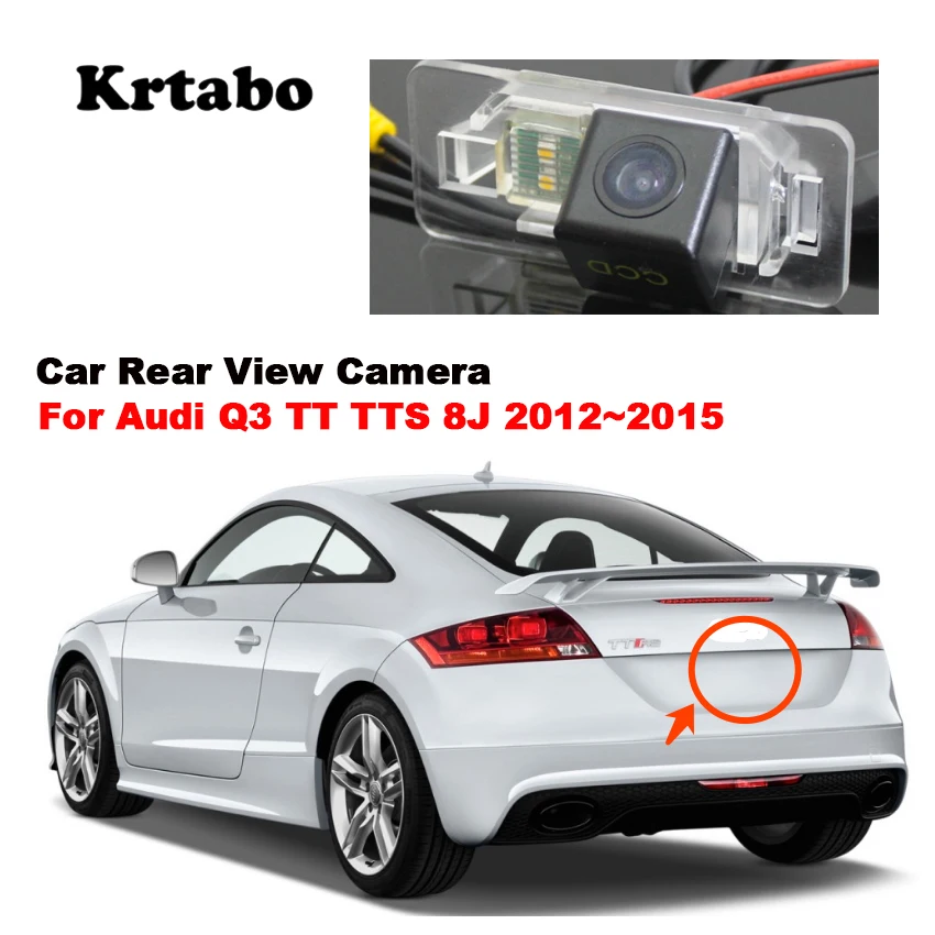 Автомобильная парковочная камера заднего вида для Audi Q3 TT TTS 8J 2012 ~ 2015 CCD HD ночное