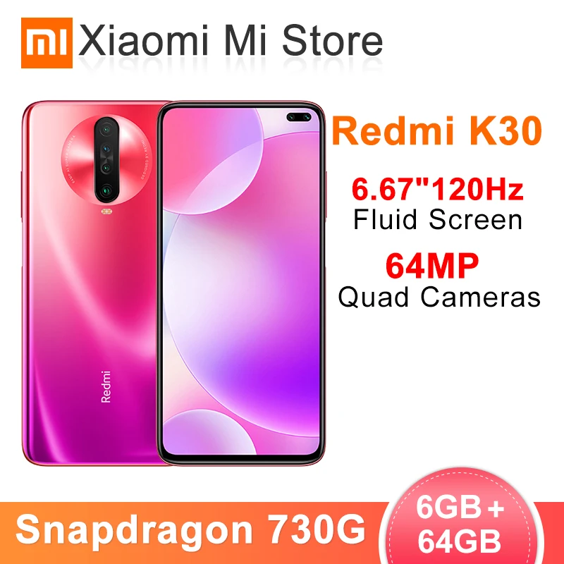 Смартфон Xiaomi Redmi K30, 6 ГБ, 64 ГБ, Восьмиядерный процессор Snapdragon 730G, 6,67 дюйма, 120 Гц, жидкий экран, 64 мп, четырехъярусная камера, 4500 мАч, 27 Вт, быстрая зарядка