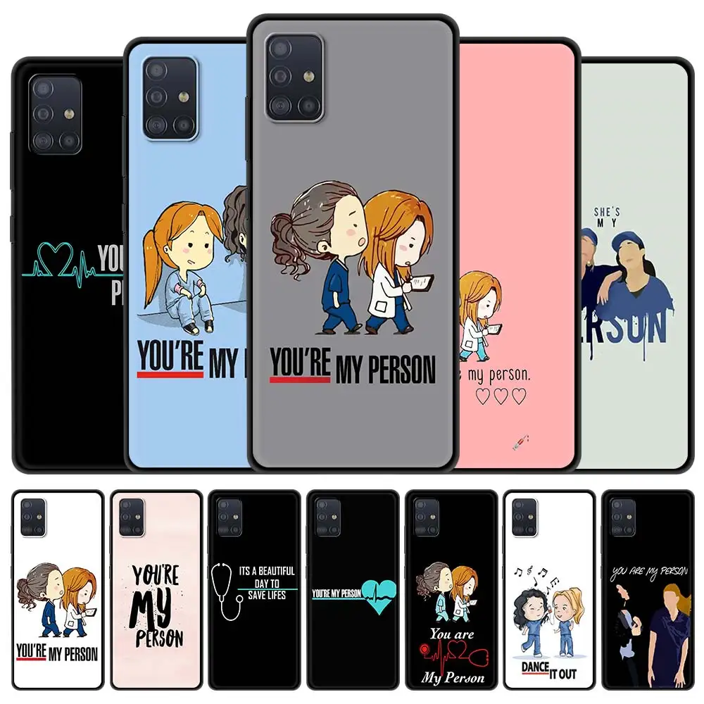 

Phone Case For Samsung Galaxy A51 A71 A50 A21s A31 A10 A41 A20e A70 A30 A11 A40 A12 Silicon Cover Greys Anatomy You're My