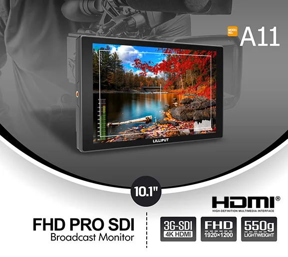 LILLIPUT A11 10,1 дюймов 4K камера HDMI монитор Full HD 1920x1200 SDI ips камера полевой монитор для DSLR видео Vlog Filmmaking