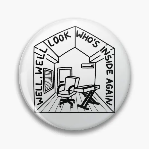 

Well Well look who's inside again Bo B iws Soft Enamel Pin Decor Cute Women Gift Hat Lover Jewelry Badge Metal Funny Collar