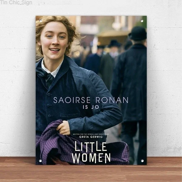 

Tin Chic Sign Little Women Film Movie Metal Tin Sign Metal Sign Wall Decor Fashion Art Decor Poster,Man Cave,Garage,Bar,Pub IH18