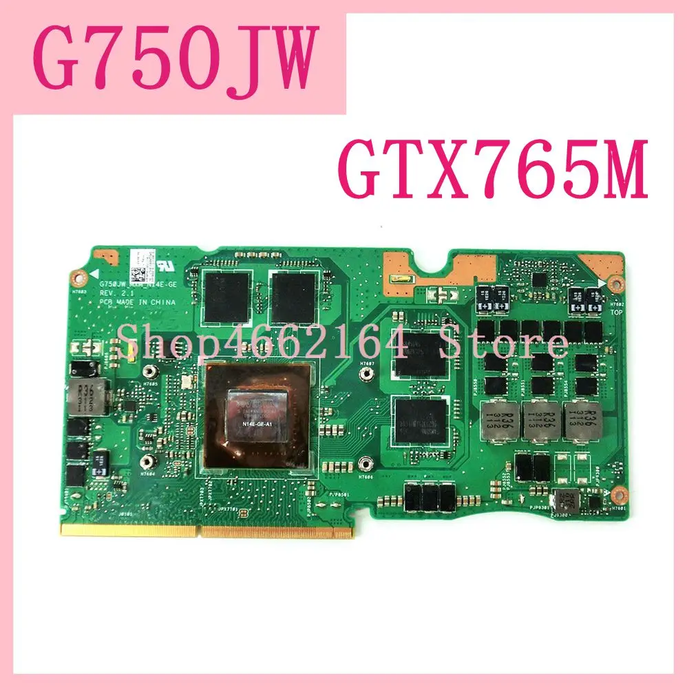 ROG G750JW GTX765M N14E GE A1 Видеокарта VGA для ASUS Laptopo G750JS G750J G750JW_MXM Графическая карта