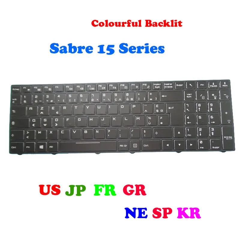 US JP FR GR Backlit Keyboard For Gigabyte For Sabre 15-W 15-W8 15-G 15-G8 15-K 15-K8 Sabre 17 17-W 17-W8 17-G 17-G8 17-K 17-K8