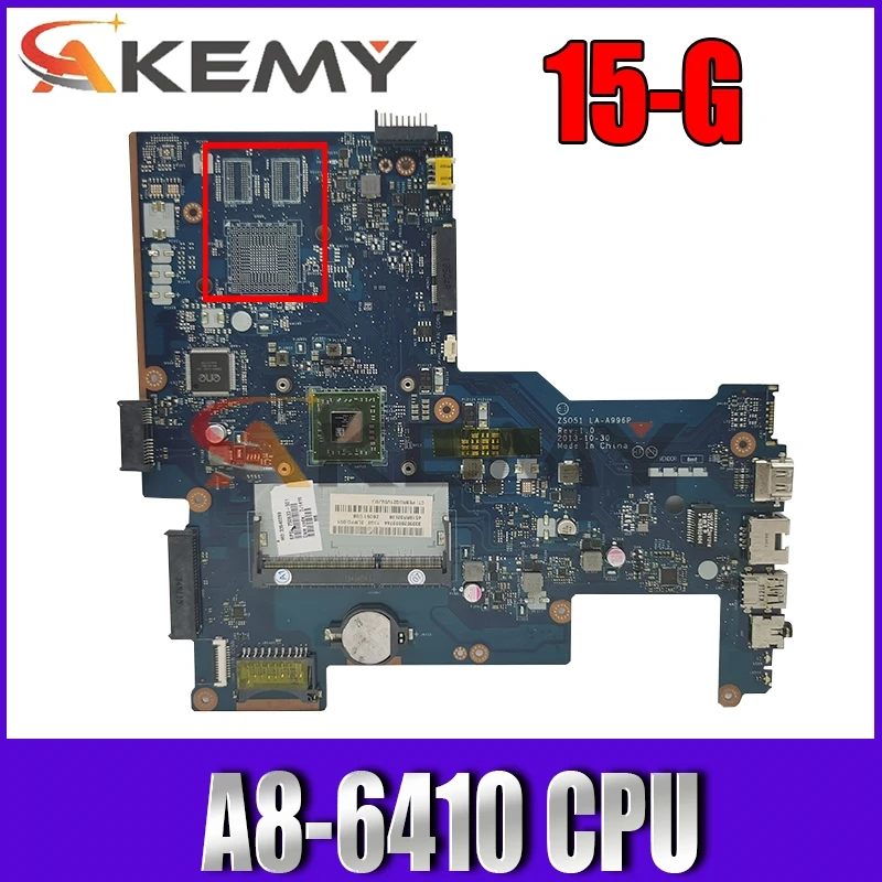 

Для HP 15-G серии Материнская плата ноутбука 764260-501 764260-001 аккумулятор большой емкости ZSO51 LA-A996P с A8-6410 2,0 ГГц Процессор мб 100% тестирование Быстрая...