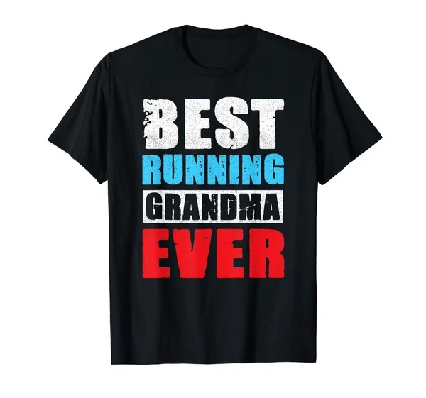

Funny Grandma Runner Best Running Grandma Ever T-Shirt