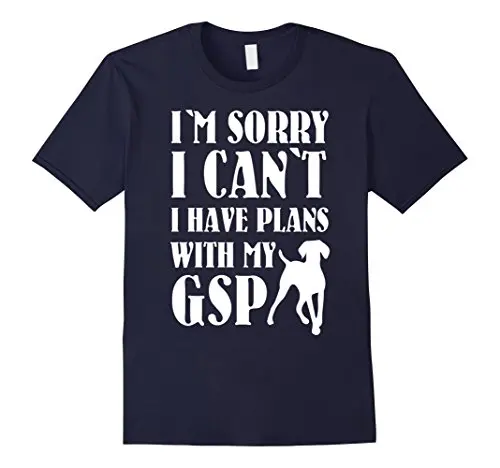 

German Shorthair Pointer Shirt Plans with My GSP Tee Shirt High Quality Custom Printed Tops Hipster Tees T-Shirt