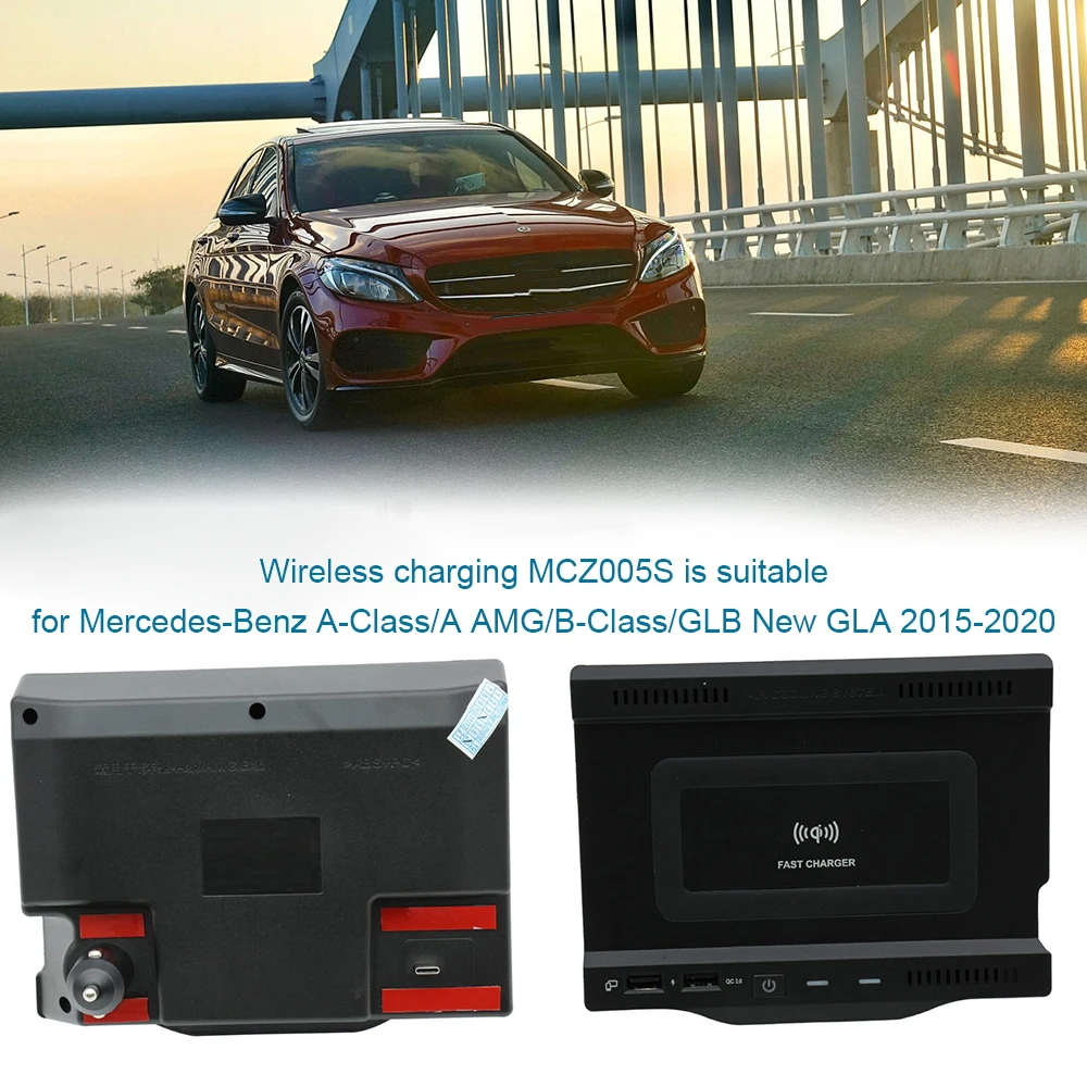 

Car Wireless Charger MCZ005S Phone Wireless Charging Pad For Mercedes-Benz A Class/A AMG/B Class/GLB New GLA 2015-2020