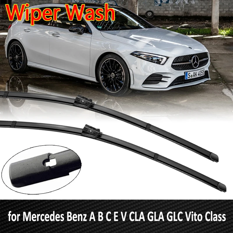 

for Mercedes Benz A B C E V CLA GLA GLC Vito Class Car Wiper Blade Car Accessories W176 W246 W205 W213 S213 W447 C117 X156 X253