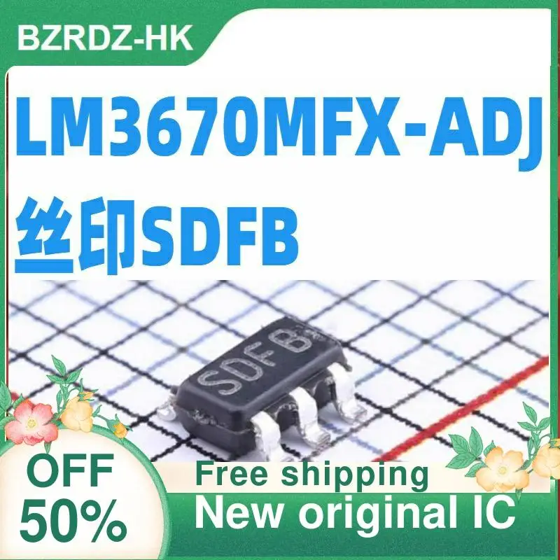 

1-20PCS LM3670MFX-ADJ SOT23-5 SDFB New original IC