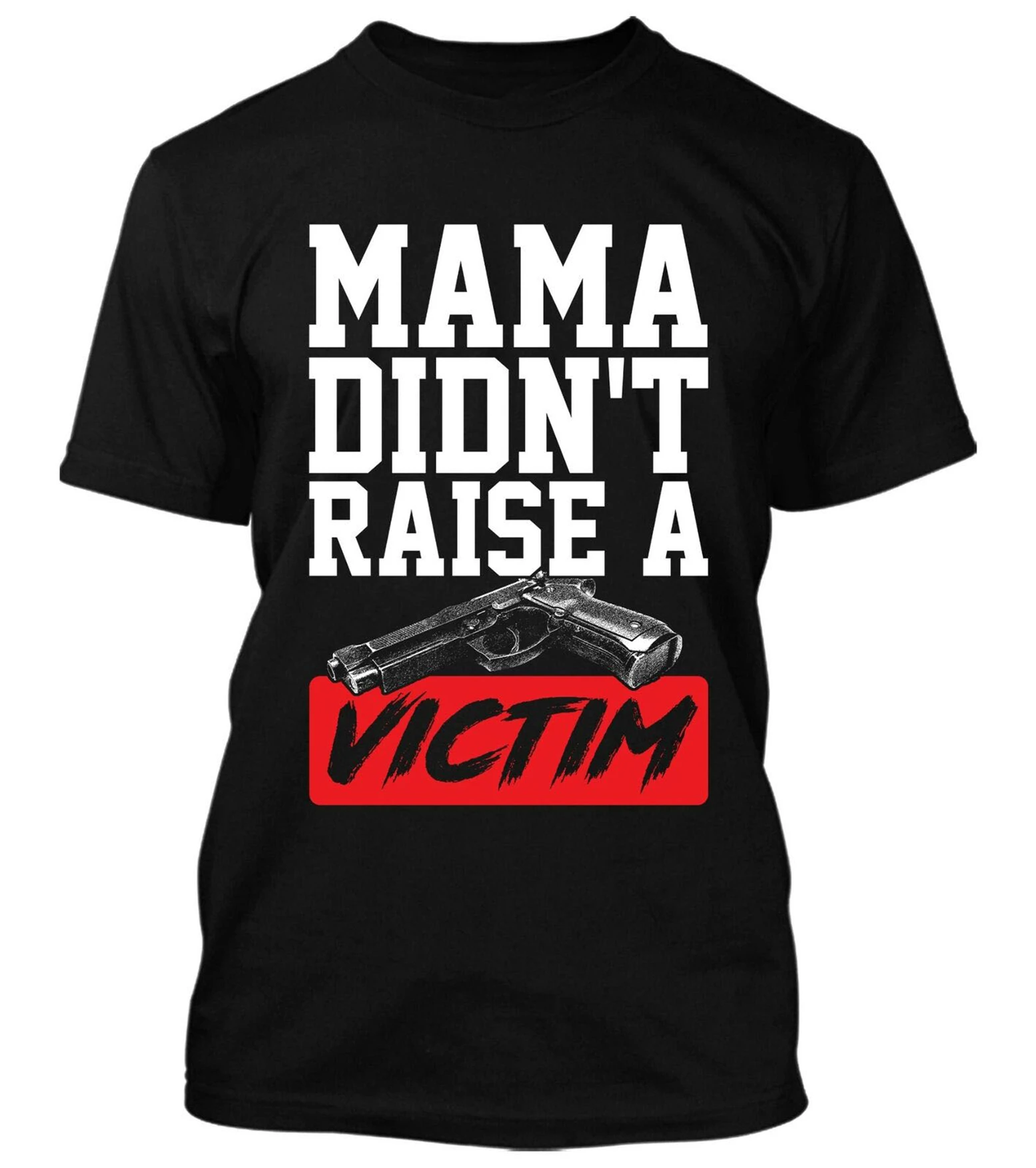 Mama Don't Raise A victiva новые мужские пистолеты Right 2nd AR-15 США топы футболки на заказ |