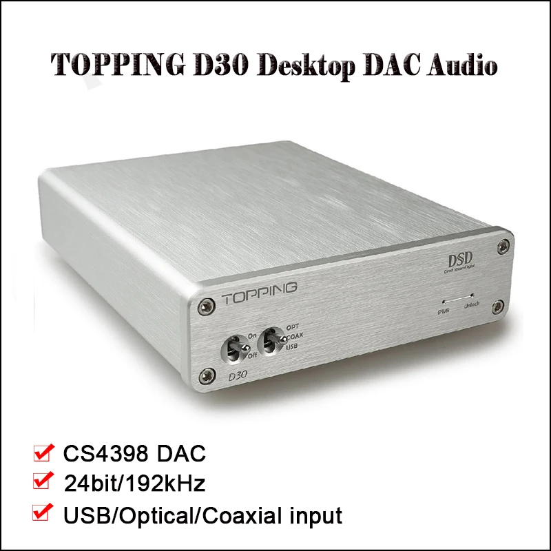 Аудио декодер TOPPING D30 коаксиальный оптоволоконный плеер Hi Fi DSD DAC усилителя CS4398 XMOS