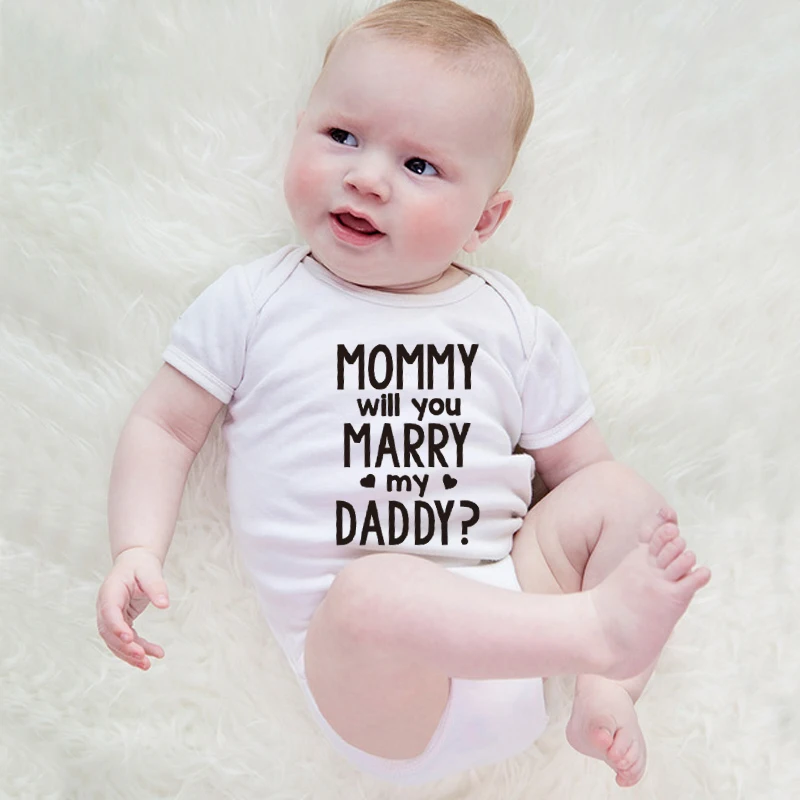 

Newborn Baby Onesie Summer Short Sleeves Cotton Tops Mommy Will You Marry My Daddy Funny Print Baby Rompers 0-24M