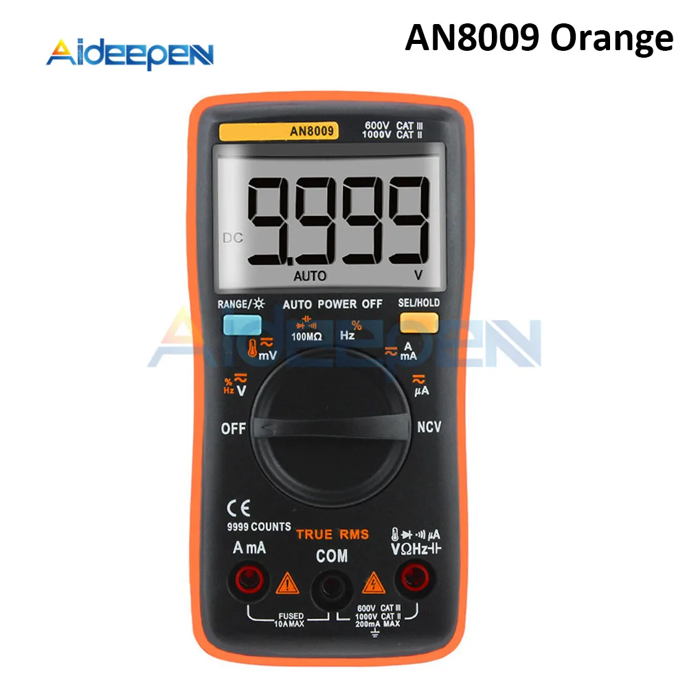 AN8009 Orange AN8008 AN8009 автоматический Диапазон Цифровой мультиметр 9999 отсчетов с подсветкой AC/DC Амперметр Вольтметр Ом Транзистор тестер мультиметр - Цвет: AN8009 Orange