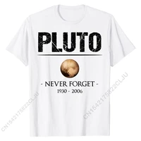 pluto never forget shirt astronomy science planet astro gift t shirt tops tees classic design cotton mens tshirts design