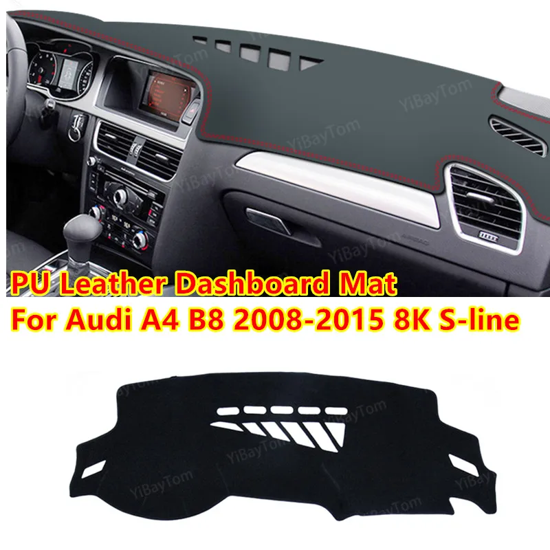 

For Audi A4 B8 2008-2015 PU Leather Anti-slip Car Dashboard Cover Mat Sun Shade Pad Instrument Panel Carpets Accessories