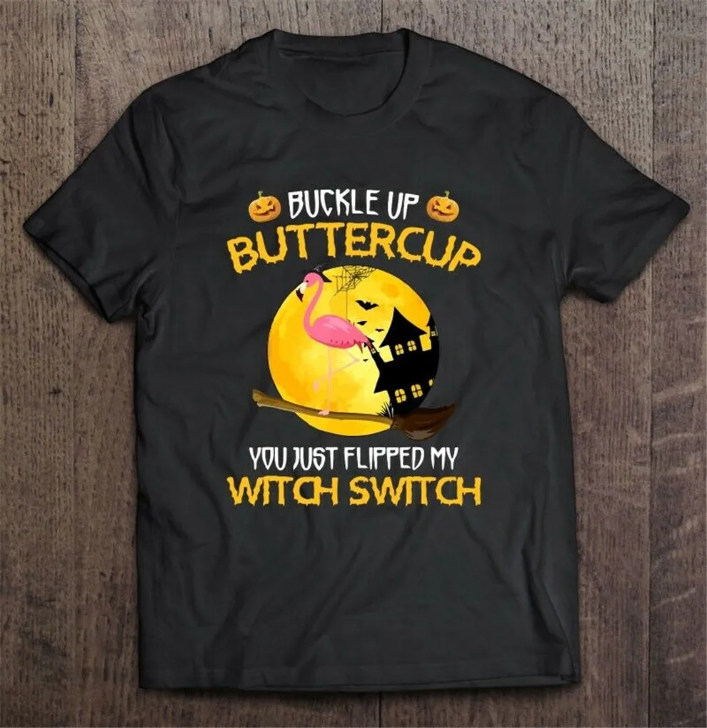 Пряжка вверх Buttercup You Just Flipped My Witch Switch Хэллоуин Мужская футболка размера плюс