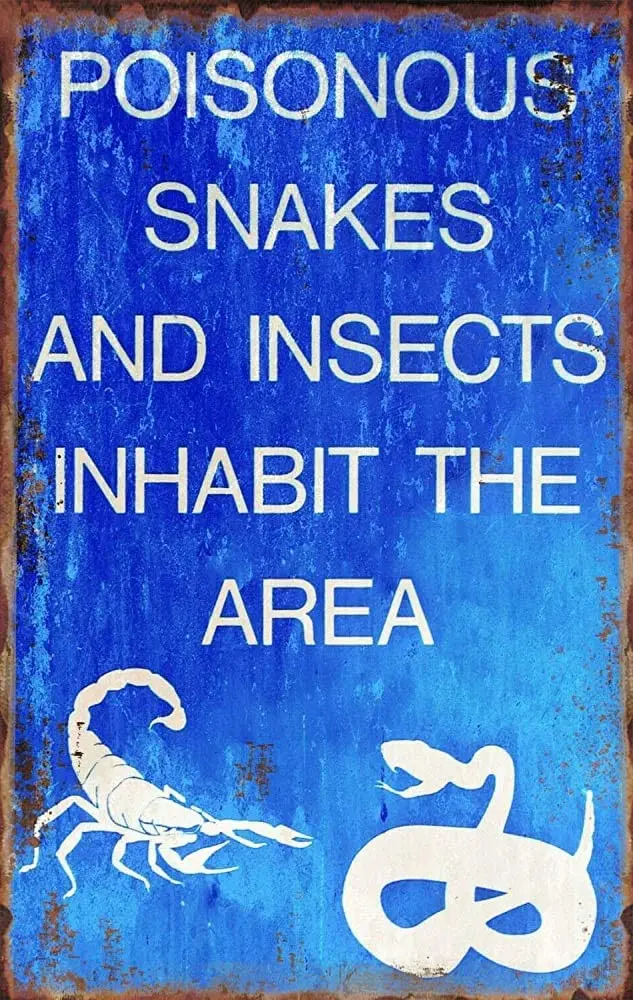 

Metal Sign Poisonous Snakes AND INSECTS INHABIT THE AREA Outdoor Warning Slogan Vintage Metal Sign 8X12 Inches