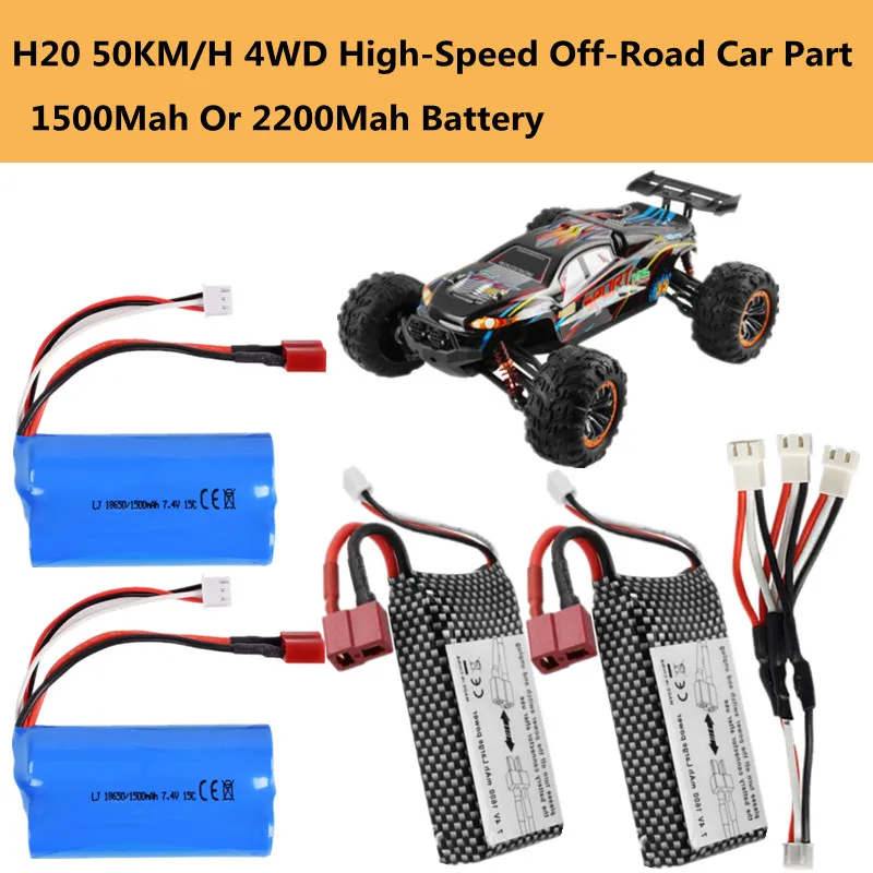 

H20 50KM/H High-Speed Off-Road Car Part 7.4V 1500Mah Or 2200Mah Battery/3 In1 Cable For H20 2.4G Remote Control Car Accessories
