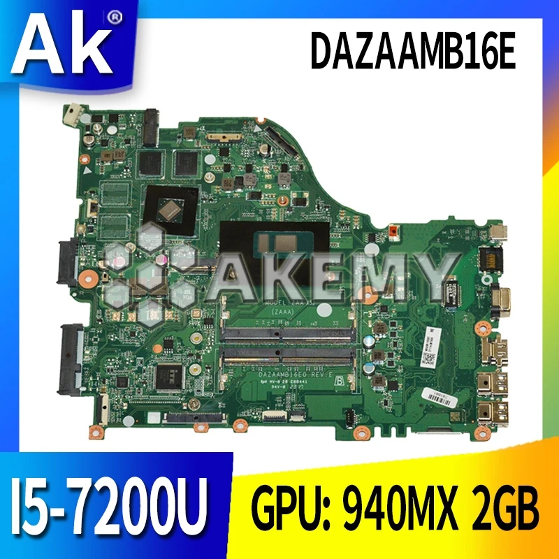 E5 575G motherboard Mainboard For Acer 575 F5 573 laptop ZAA X32 DAZAAMB16E0 REV:E CPU: I5 7200U GPU: 940MX 2GB 100%test OK|Материнские