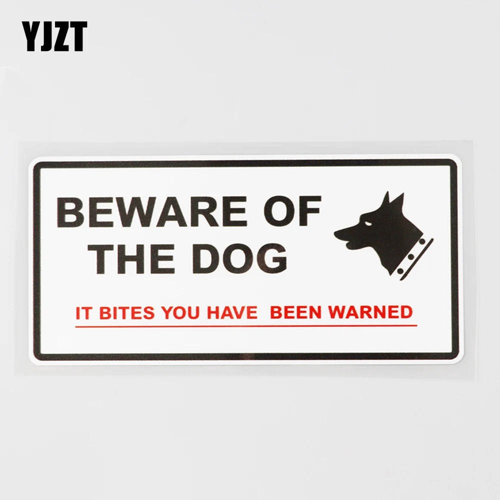 

YJZT, 16,6 см × 7,8 см, Остерегайтесь собаки, это кусает, вы были наклеены, ПВХ автомобильная наклейка 12C-0525