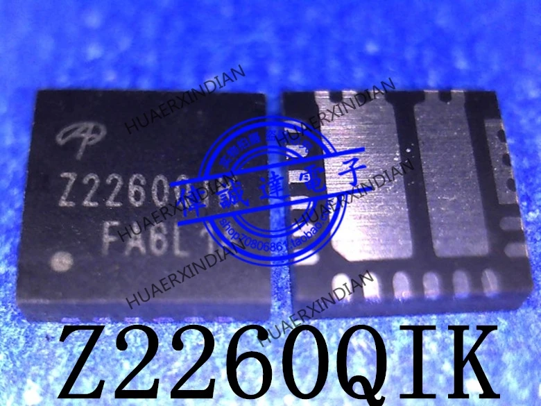 

1 шт. новый оригинальный тип Z2260QIK Z2260Q1K Z22600IK QFN, в наличии реальное изображение