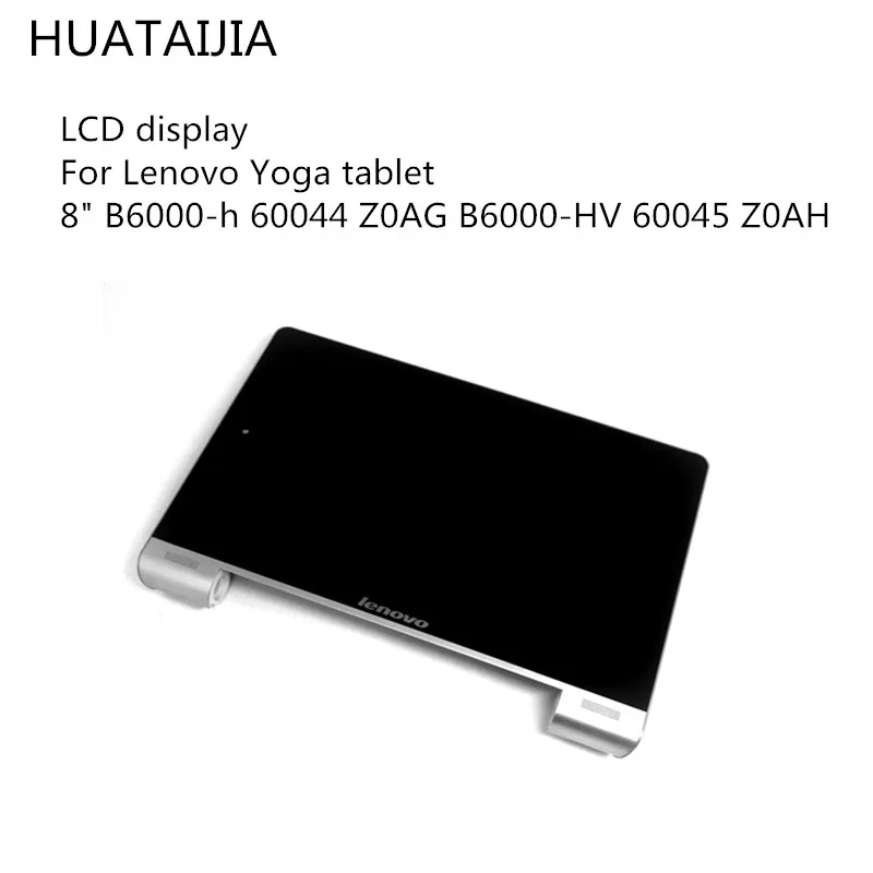 

LCD and touch screen For Lenovo Yoga Tablet 8" B6000-h 60044 Z0AG B6000-HV 60045 Z0AH B6000-f 60043 Z0AF Display Assembly
