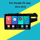 Для Honda Fit Jazz 2014 2015 2016 2017 2018 RHD 2 din Автомобильный мультимедийный плеер Android 8.1 WIFI GPS навигация Авторадио