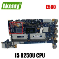 for lenovo thinkpad e480 e580 notebook motherboard ee480 ee580 nm b421 cpu i5 8250u 100 test work fru 01lw192 01lw193 01lw194