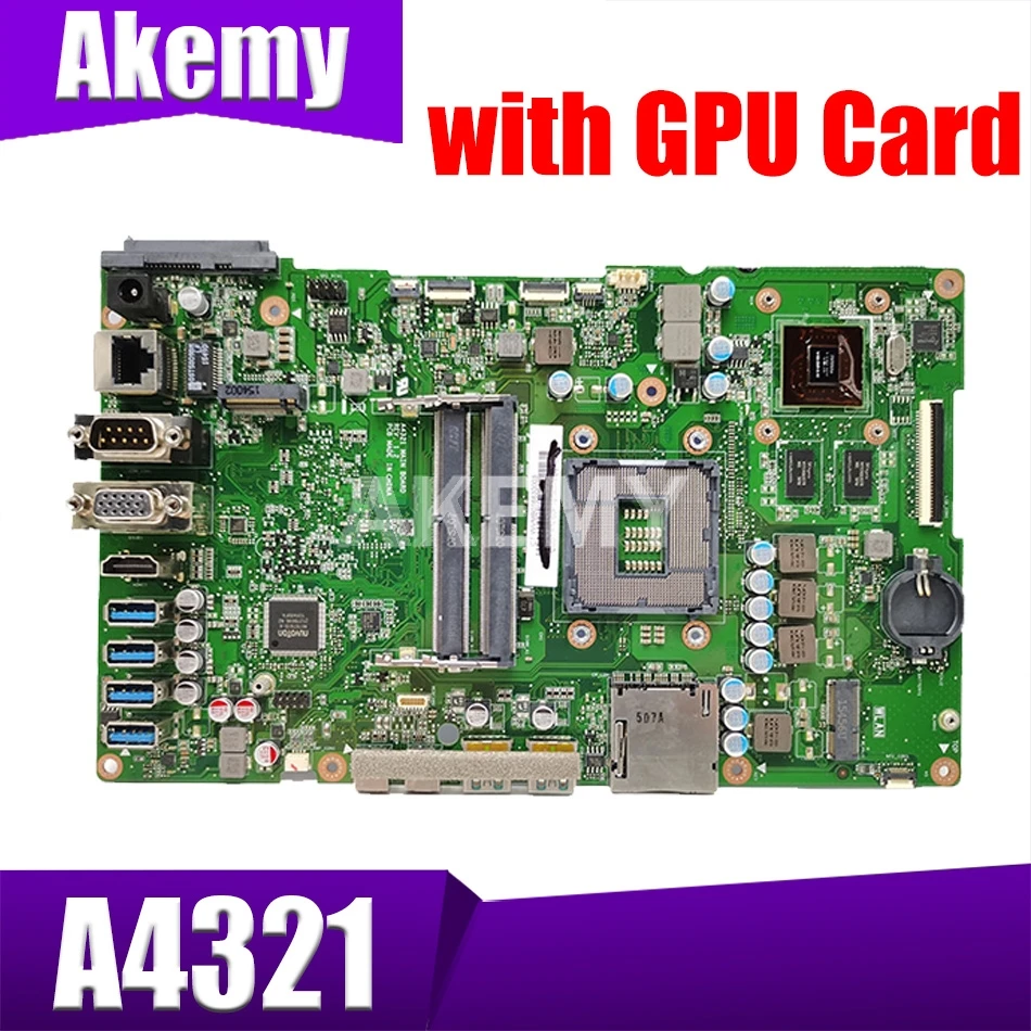 

Новая материнская плата Akemy A4321 для ASUS A4321 A432 All-in-one материнская плата 100% тест в порядке с картой GPU