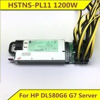hstns pl11 1200w power supply 498152 001 490594 001 original for hp dl580g6 g7 server for mining machine btc eth