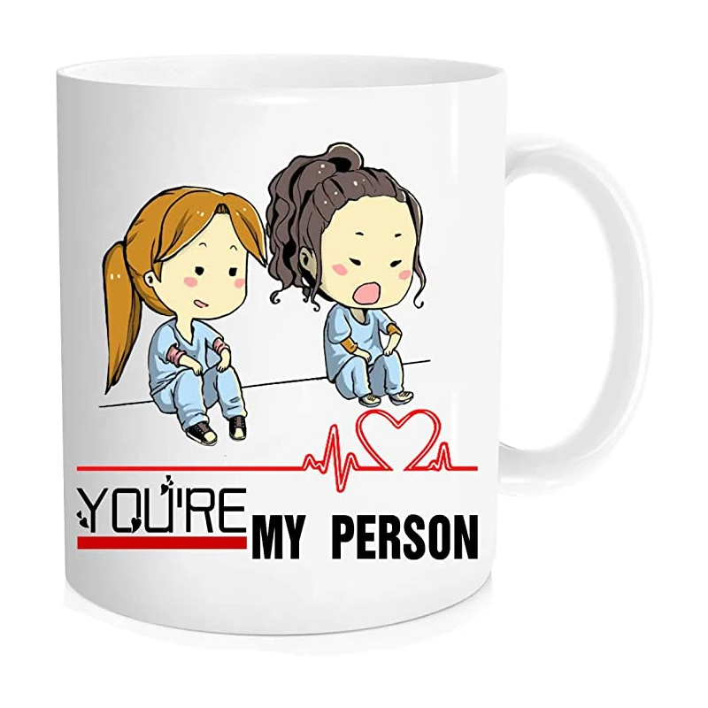 Funny coffee mug - You're My Person -Friend Cup- Birthday Mug for Friend Woman, Friends Female, Sister - Cute Coffee Cup, 11 oz
