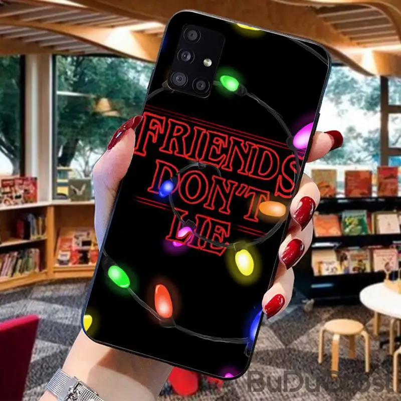 

Riccu Tv Stranger Friends Don't Lie Phone Case For Samsung Galaxy A21S A01 A11 A31 A81 A10 A20E A30 A40 A50 A70 A80 A71 A51