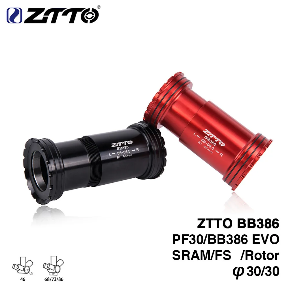 

ZTTO BB386 30mm PF30 EVO Bicycle Bottom Brackets Press Fit Axis for MTB Road bike Parts BB 30 Crankset chainset