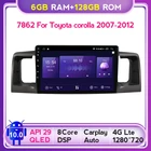 Автомобильное радио, мультимедийный видеоплеер, GPS-навигатор, Android 10, разъем 2din, 6G + 128G QLED, для Toyota Corolla E130 E120 2007 - 2012