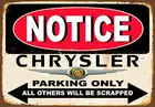 Обратите внимание, только парковка CHRYSLER, металлический жестяной знак, плакат, настенный налет