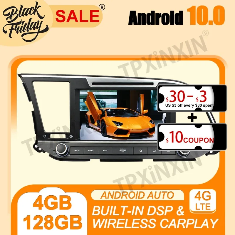 

For Hyundai Elantra 2016-2018 Android 10.0 4G+128G PX6 IPS Carplay Multimedia Player Auto Radio Tape Recorder GPS Navi Head Unit