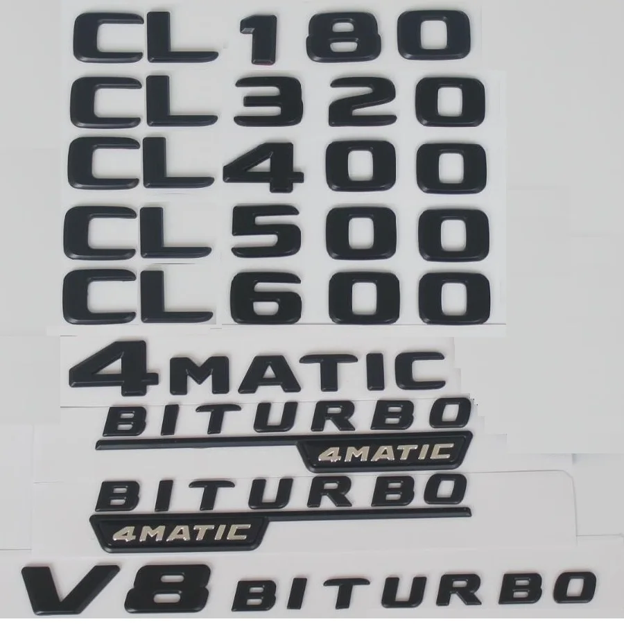 Для Mercedes Benz матовый черный CL180 CL300 CL320 CL350 CL400 CL420 CL450 CL500 CL550 CL600 4MATIC эмблемы для багажника значки Для Mercedes Benz матовый черный CL180 CL300 CL320 CL350 CL400 CL420 CL450 CL500 CL550 CL600 4MATIC эмблемы для багажника значки