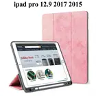 Ультратонкий умный защитный чехол для iPad Pro 12,9 20172015 с гнездом для ручки, защитный чехол для iPad Pro 12,9, защитный чехол для планшета