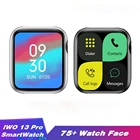 IWO13 Pro Smartwatch 1,75 дюйма 75 + лица вызовов через Bluetooth, сделай сам, Дейл Фитнес браслет Для мужчин Для женщин Для мужчин часы PK W56 могут поставляться напрямую