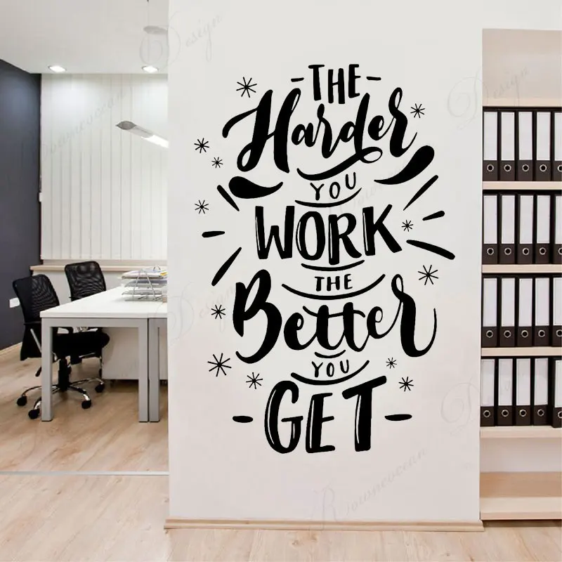 Чем больше вы работаете тем лучше получаете цитаты Офисная настенная наклейка