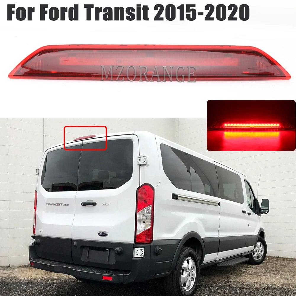 

LED Third Brake Light For Ford Transit 2015 2016 2017 2018 2019 2020 Rear High Mount 3rd Additional Stop Signal Lamp