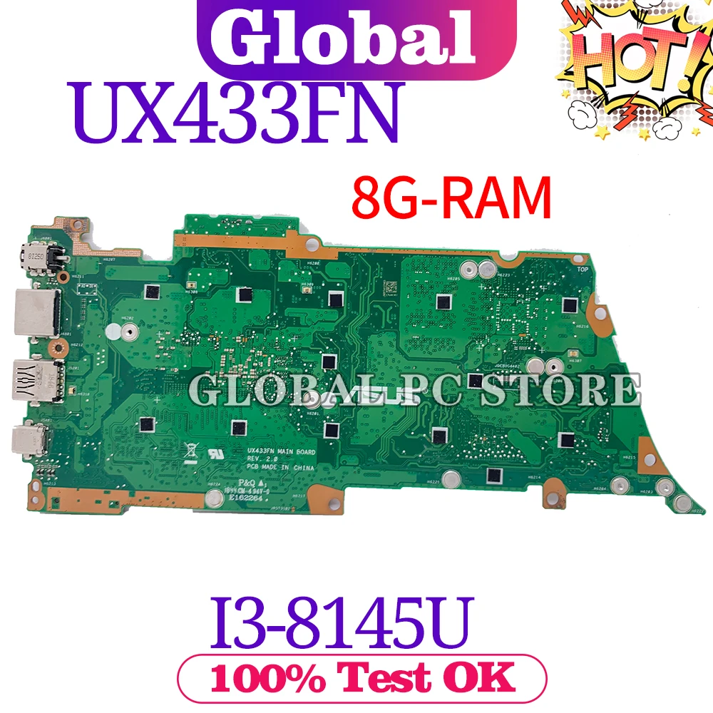 

KEFU UX433FA I3-8145U 8G-RAM Notebook Mainboard For ASUS ZenBook 13 UX433FN UX433F Laptop Motherboard Main Board Test OK UMA