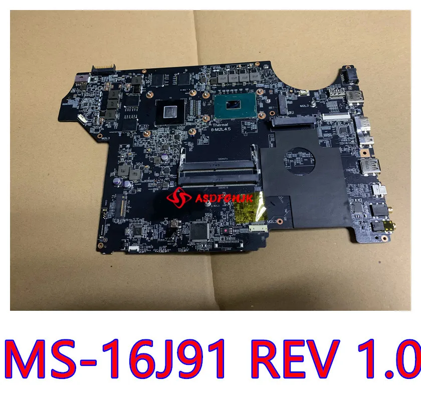 Оригинальный MS 16J91 REV 1 0 для MSI 16J9 1799 Материнская плата ноутбука GE62VR GE72VR GP72VR GP62VR