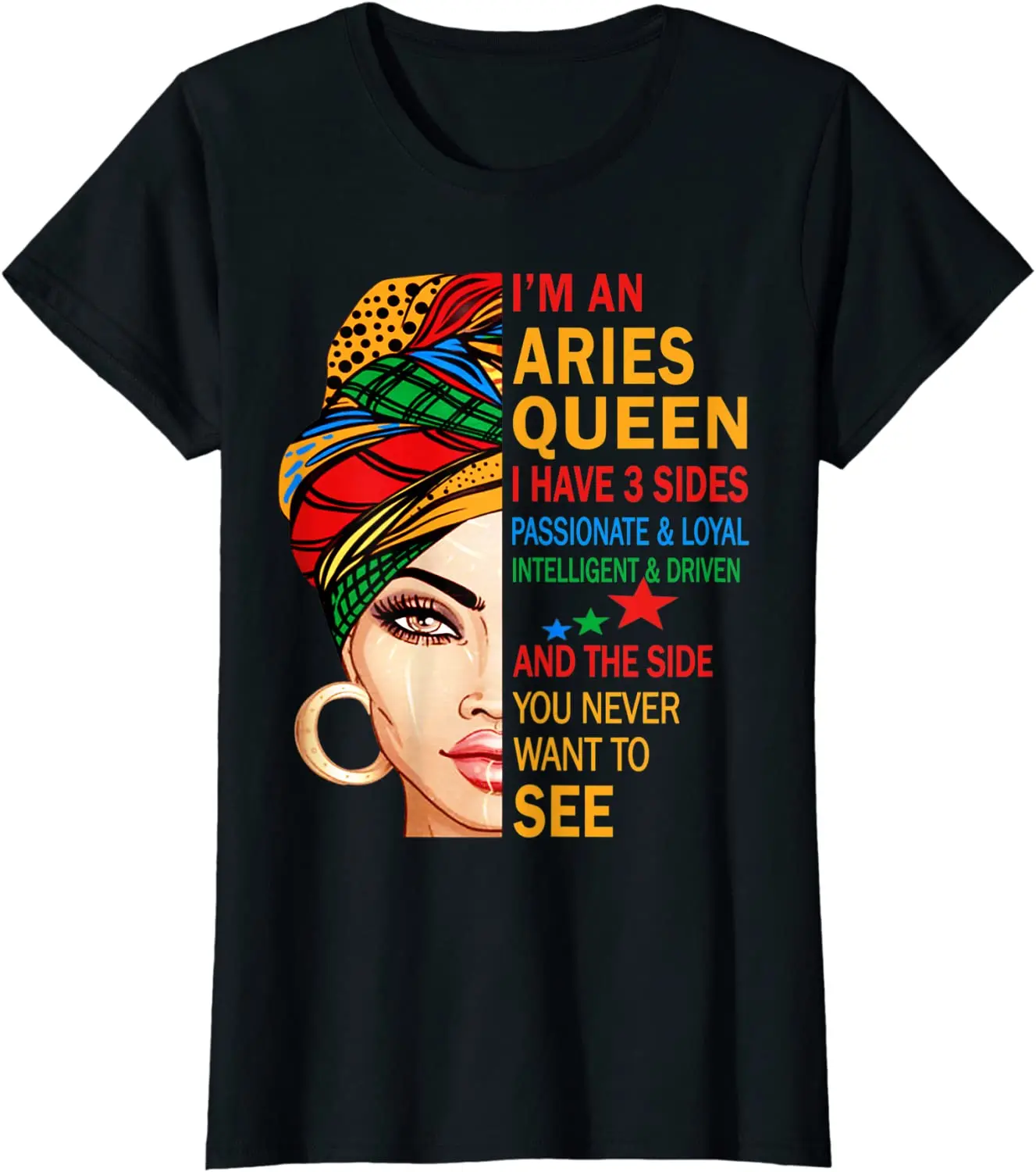 Womens Aries queen I have 3 sides shirt birthday gift zodiac Aries T-Shirt Cotton Men Tees Casual T Shirts Europe Newest