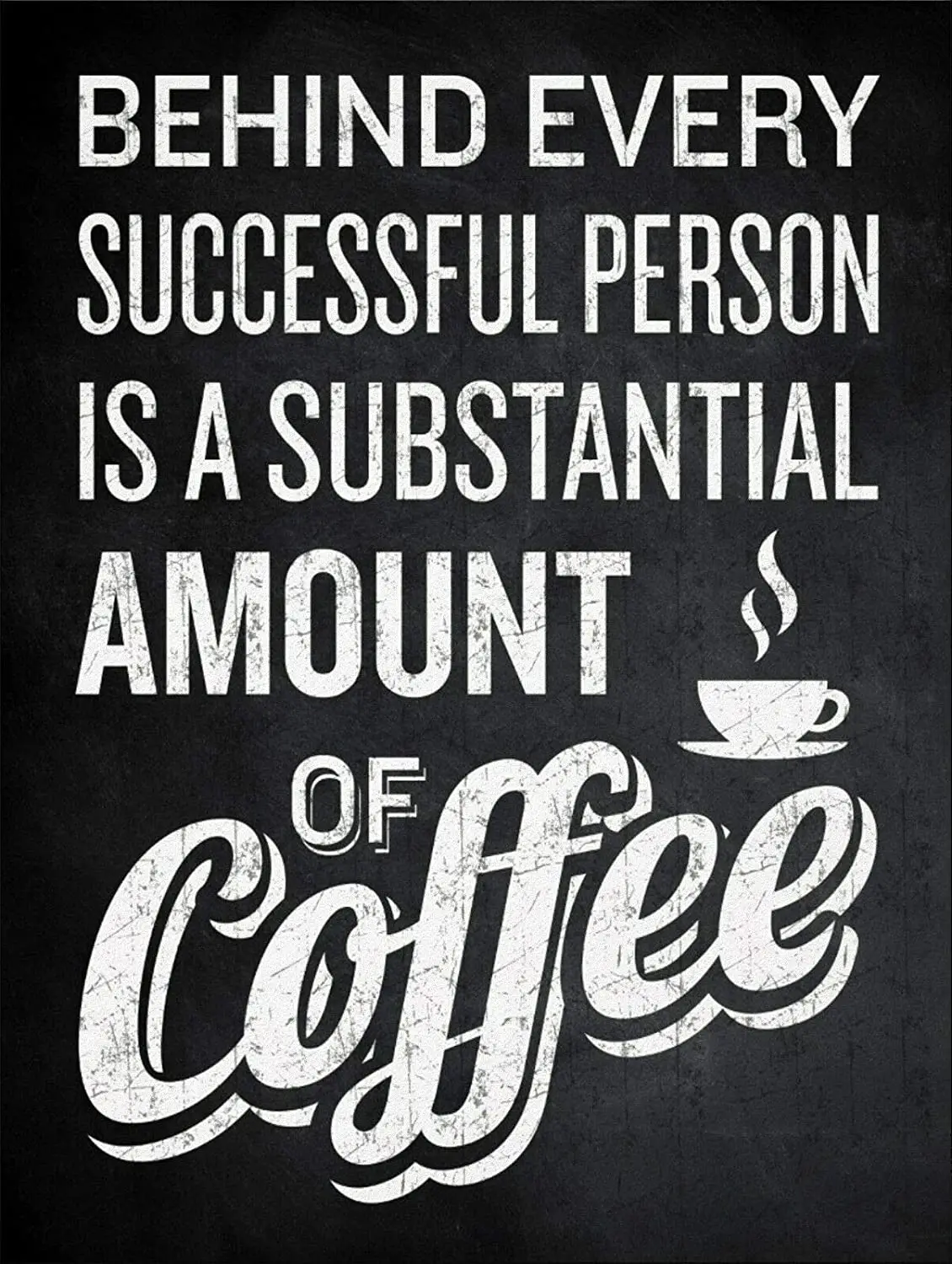 

Coffee Decor Signs 8x12 Inch Metal Tin Sign