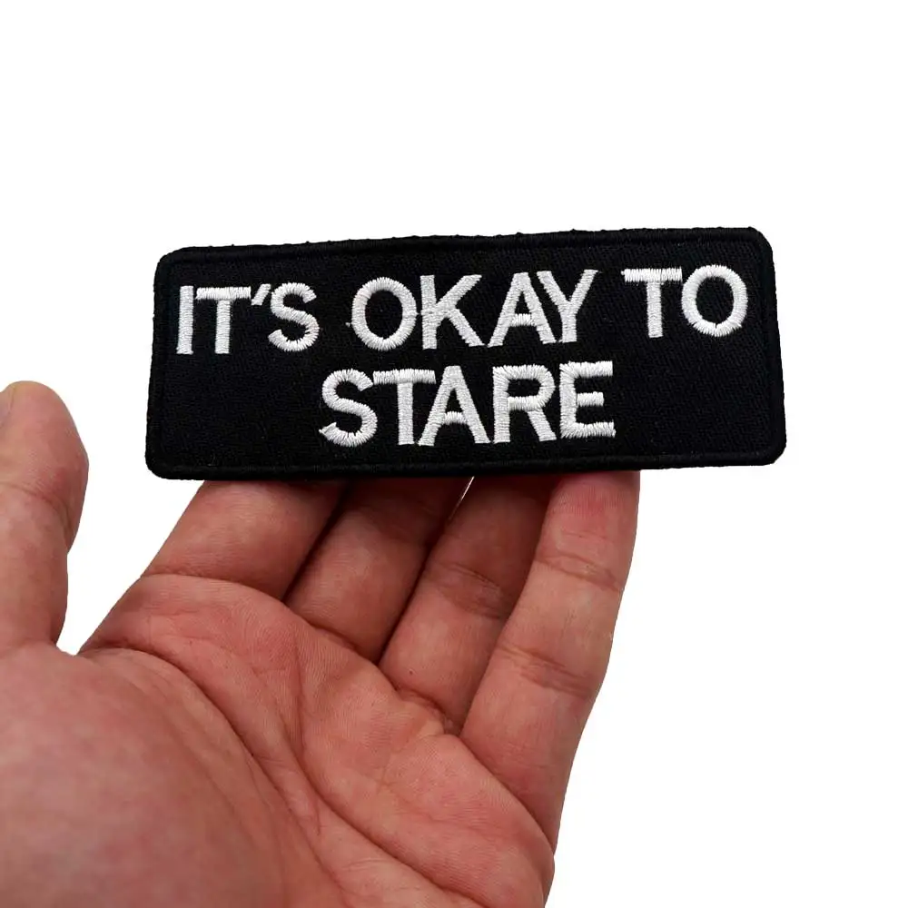 IT'S OKAY TO STARE Name Tag Iron on Hook Backing Embroidered Biker Motorcycle Patches for Vest Jeans | Дом и сад