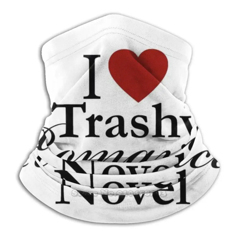 

I Love Trashy Romance романный бандана шарф-маска на шею Теплый головной убор книга Love Trashy Romance Novel